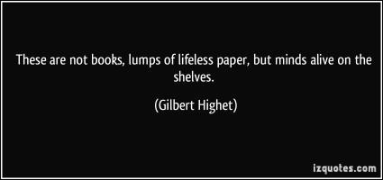 Gilbert Highet's quote #4