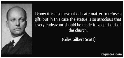 Giles Gilbert Scott's quote #1