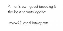 Good Breeding quote #2