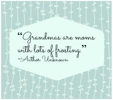 Grandma quote #3