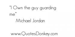 Guarding quote #2
