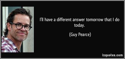 Guy Pearce's quote