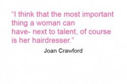 Hairdressing quote #2