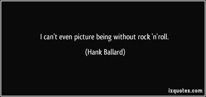 Hank Ballard's quote #1