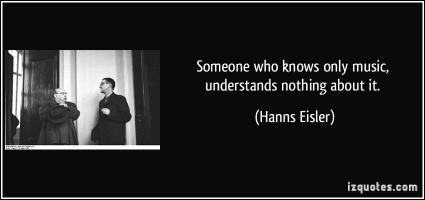 Hanns Eisler's quote #1