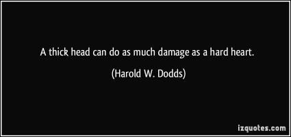 Harold W. Dodds's quote #1