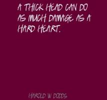 Harold W. Dodds's quote #1