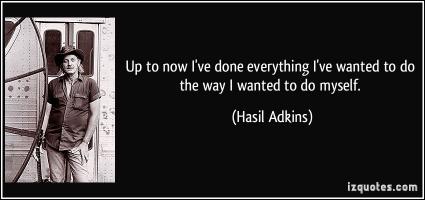 Hasil Adkins's quote #2
