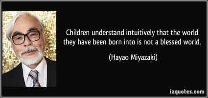 Hayao Miyazaki's quote