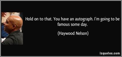 Haywood Nelson's quote #2