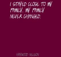 Haywood Nelson's quote #2