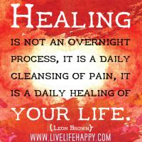 Healing Process quote #2