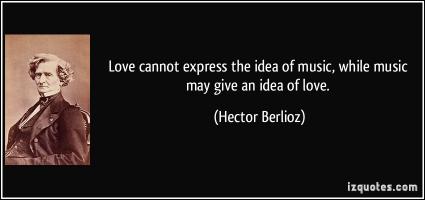 Hector Berlioz's quote #2