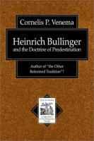 Heinrich Bullinger's quote