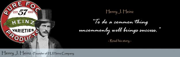 Henry J. Heinz's quote