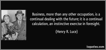 Henry R. Luce's quote #4