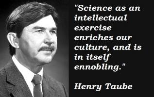 Henry Taube's quote #2