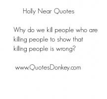 Holly quote #2