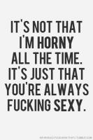 Horny quote #2