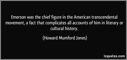 Howard Mumford Jones's quote