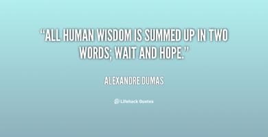 Human Wisdom quote #2