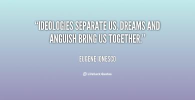 Ideologies quote #1