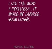 Indolence quote #1