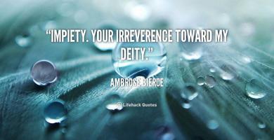 Irreverence quote #2