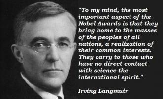 Irving Langmuir's quote #4