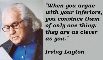 Irving Layton's quote