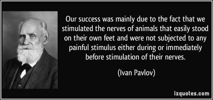 Ivan Pavlov's quote