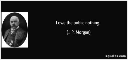 J. P. Morgan's quote #3