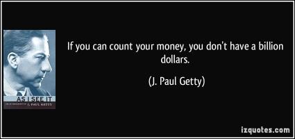 J. Paul Getty's quote