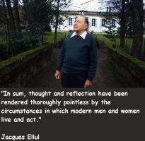 Jacques Ellul's quote