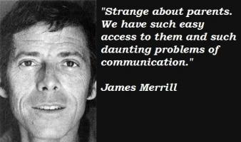 James Merrill's quote #5