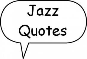 Jazz Players quote #2