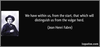 Jean Henri Fabre's quote #2