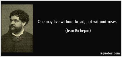 Jean Richepin's quote