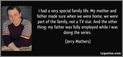 Jerry Mathers's quote #2