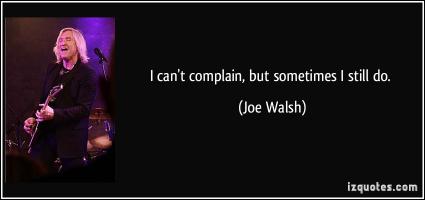 Joe Walsh's quote