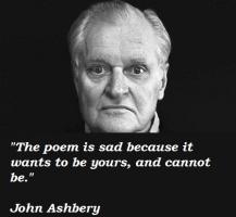 John Ashbery's quote #2