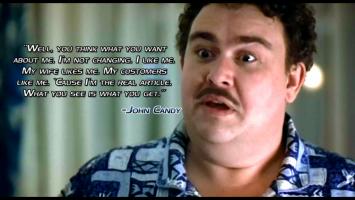 John Candy's quote