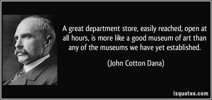 John Cotton Dana's quote #1