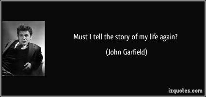 John Garfield's quote #1