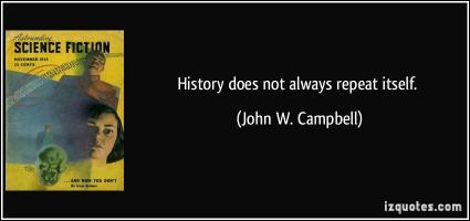John W. Campbell's quote #1