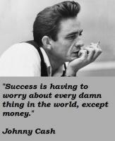 Johnny Cash quote #2