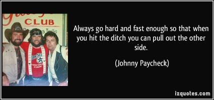 Johnny Paycheck's quote #1