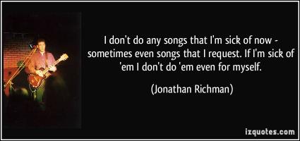 Jonathan Richman's quote