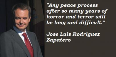 Jose Luis Rodriguez Zapatero's quote