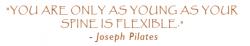 Joseph Pilates's quote #1
